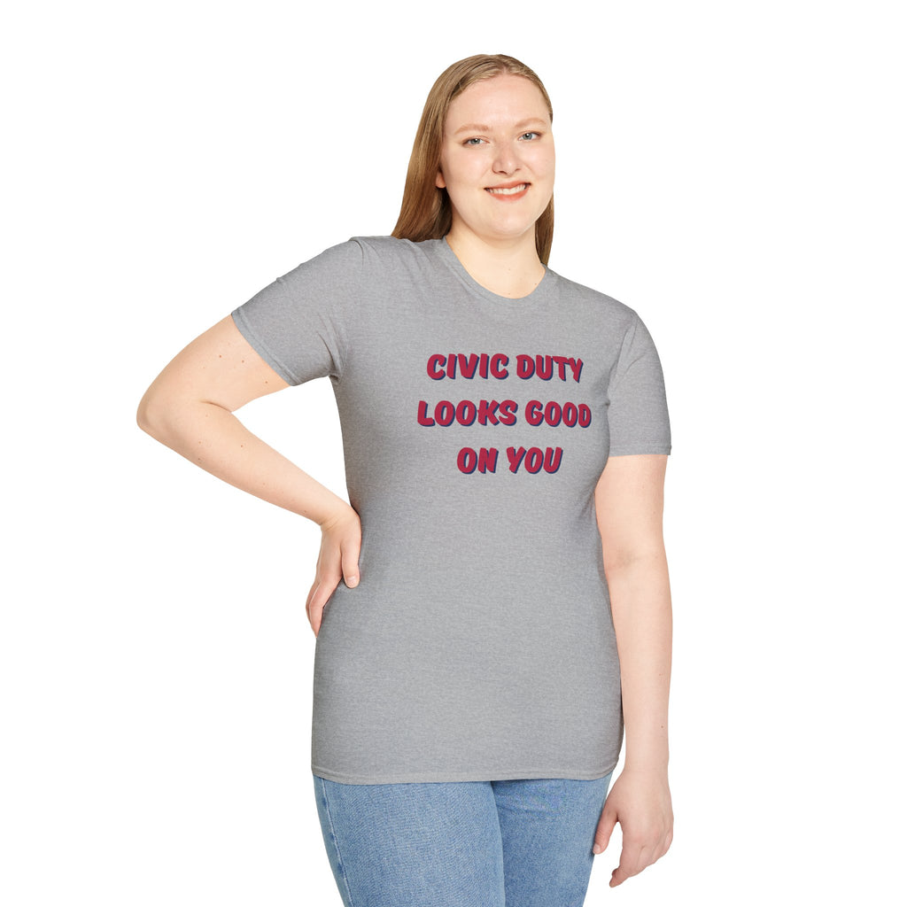 Civic Duty Looks Good on You Unisex Softstyle T-Shirt