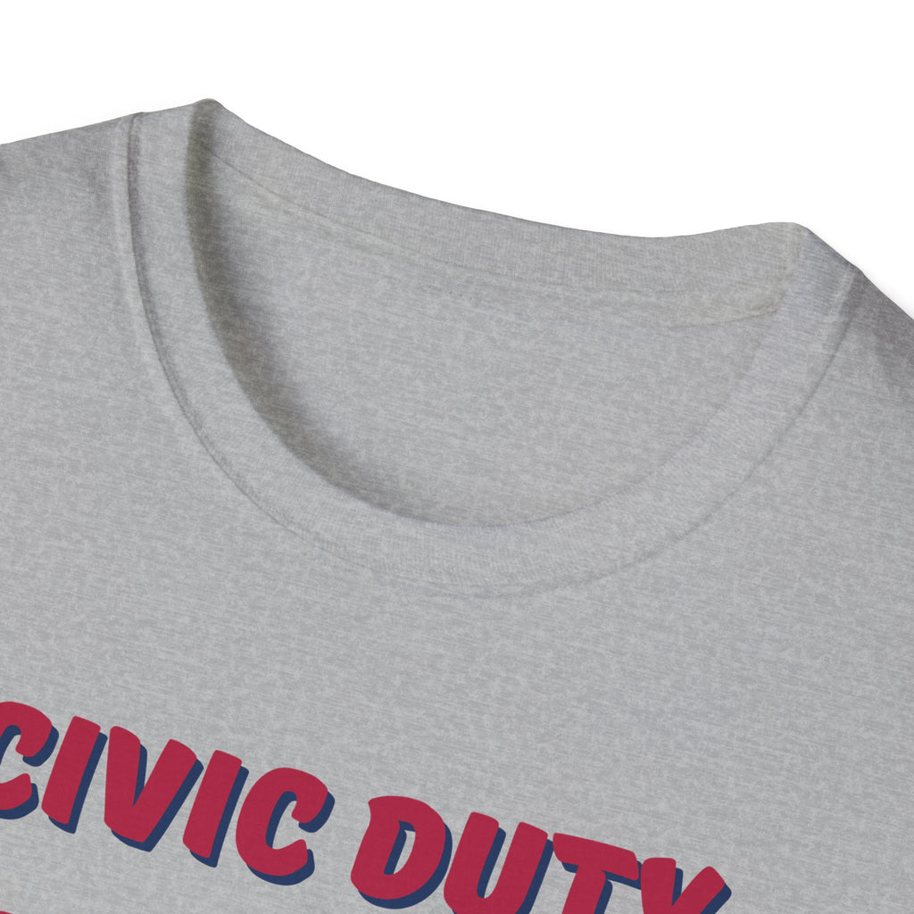 Civic Duty Looks Good on You Unisex Softstyle T-Shirt